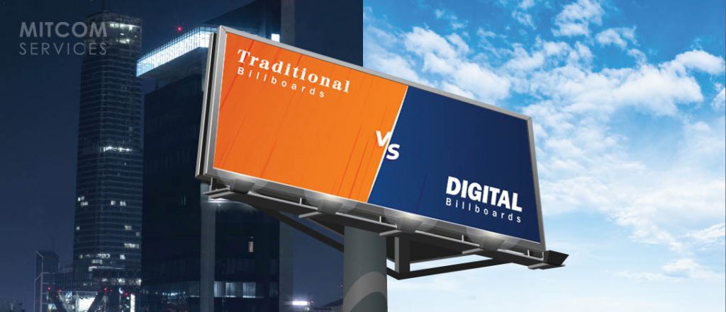 Traditional vs Digital billboard